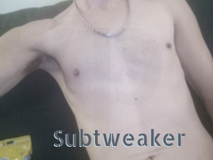 Subtweaker