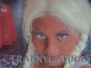 TRANNYLATINAA
