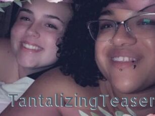 TantalizingTeasers