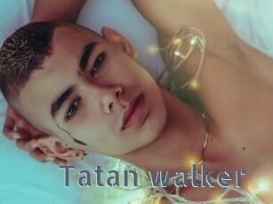 Tatan_walker