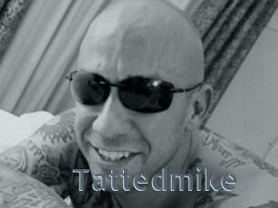 Tattedmike