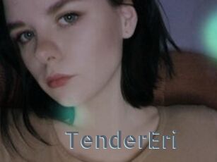 TenderEri