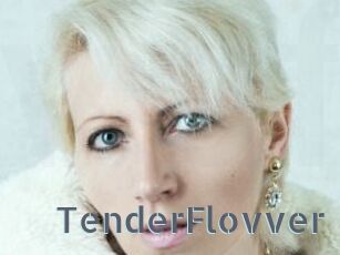 TenderFlovver