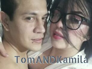 TomANDKamila