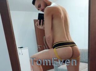 TomEven
