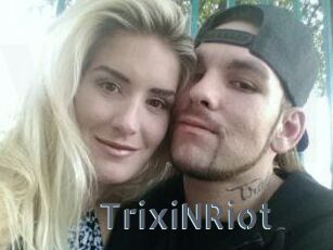TrixiNRiot