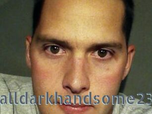 Talldarkhandsome23