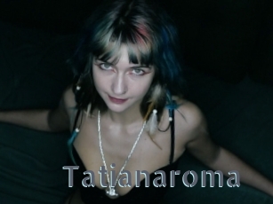 Tatianaroma