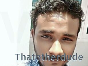 Thatotherdude
