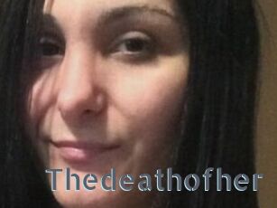 Thedeathofher