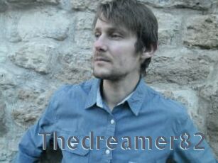 Thedreamer82