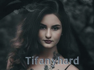 Tifanyhard