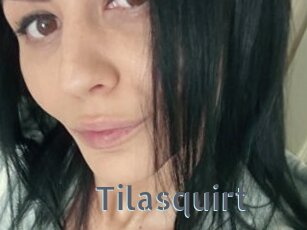 Tilasquirt
