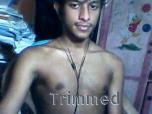 Trimmed