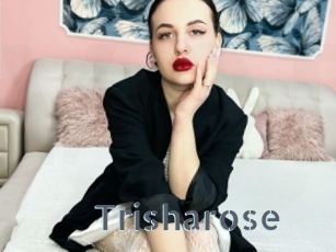 Trisharose
