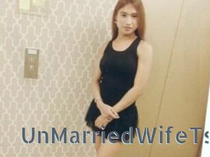 UnMarriedWifeTs