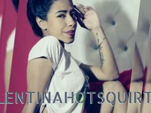 VALENTINAHOTSQUIRT