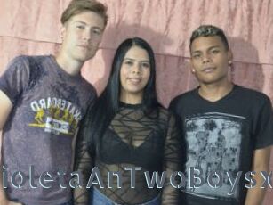 VioletaAnTwoBoysx