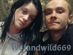 Wetandwild669