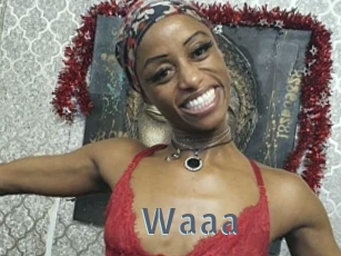 Waaa
