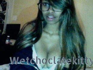Wetchoclatekitty