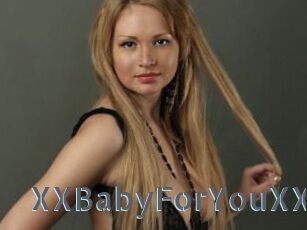XXBabyForYouXX