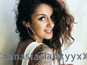 XxAnastasia_SkyyxX