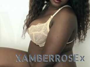 XAMBERROSEx