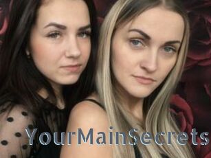 YourMainSecrets
