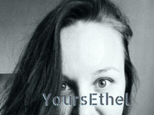 YoursEthel
