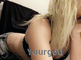 Yourgod