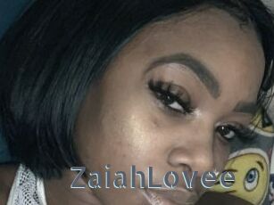 ZaiahLovee