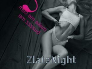 ZlataNight